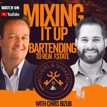Mixing It Up: Chris Bizub’s Path from Bartending to Real Estate | Movers and Shakers