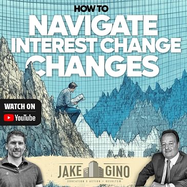 How to Navigate Interest Rate Changes as Multifamily Investors | How To With Gino Barbaro
