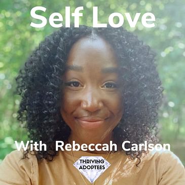 Self Love With Rebeccah Carlson