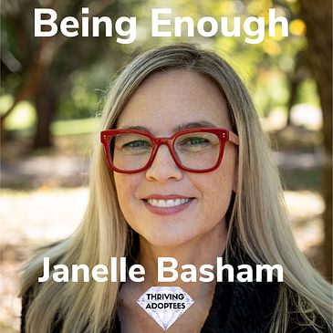 Being Enough With Janelle Basham