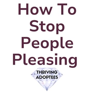How To Stop People Pleasing