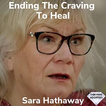 Ending The Craving To Heal With Sara Hathaway