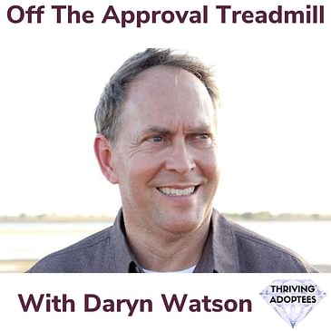 Off The Approval Treadmill With Daryn Watson
