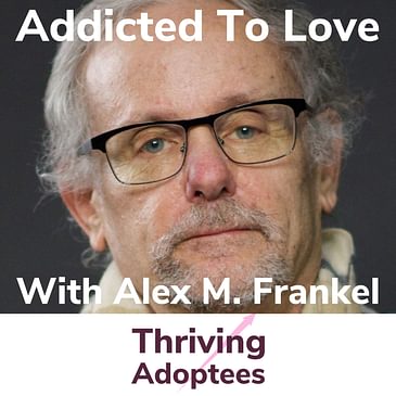 Addicted To Love With Alex M Frankel