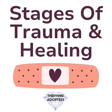 Stages Of Trauma & Healing