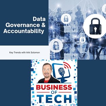 Data Visibility and Accountability: Key Trends in Cyber Governance with Arik Solomon