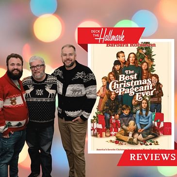 Best Christmas Pageant Ever (2024) ft. Alonso Duralde