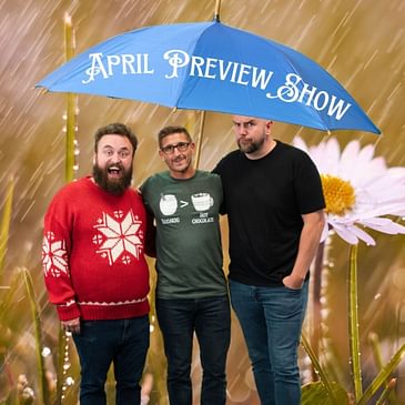 April Preview Show (2024)