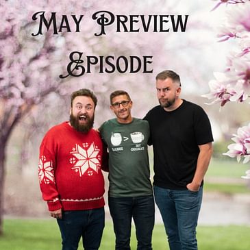 May Preview Show (2024)