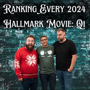 Ranking Every 2024 Hallmark Movie (Quarter 1)