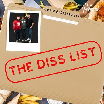 The Diss List: Chain Restaurants ft. Brian Herald