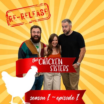 The Chicken Sisters - S01E01 - Welcome to Merinac, Y'all! (2024) ft. Jacklyn Collier
