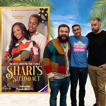 Hearts Around the Table: Shari's Second Act (Hallmark Channel - 2025)