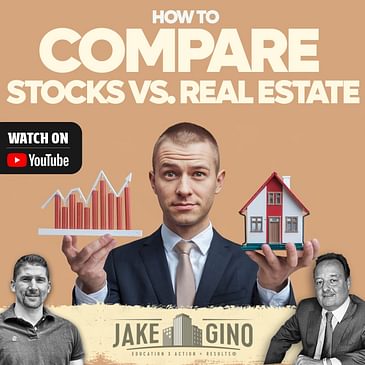 How TO Compare Stocks Vs Real Estate & WHich One is Right For you | How To with Gino Barbaro