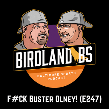 F#CK Buster Olney! (E247)