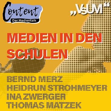 # 178 Thomas Matzek, Bernd Merz, Heidrun Strohmeyer & Ina Zwerger: Content, der Medientalk "Medien in den Schulen" | 21.02.21