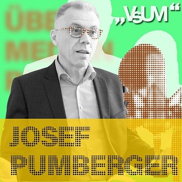 # 258 Josef Pumberger: Wir sind in der Kommunikation nicht besonders laut, wir arbeiten stärker im Hintergrund | 12.05.21