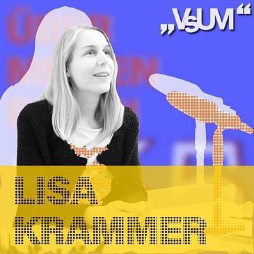 # 309 Lisa Krammer: Stefanie Sargnagel spricht für mich „Standard - nah" | 02.07.21