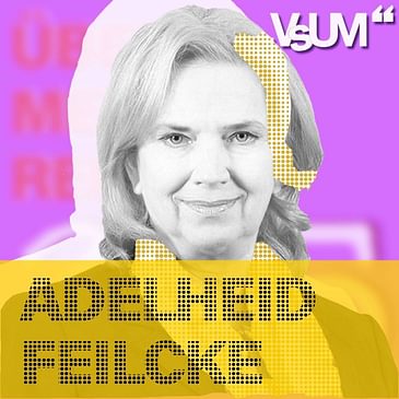 # 317 Adelheid Feilcke: Zur Mediensituation in Deutschland | 10.07.21