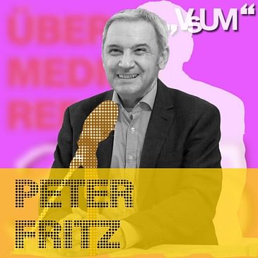# 320 Peter Fritz: Die Öffentlich Rechtlichen sind die Hofnarren der Demokratie | 13.07.21