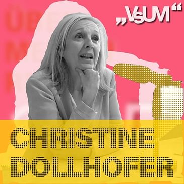 # 333 Christine Dollhofer: Filmförderung ist ein Spagat | 26.07.21