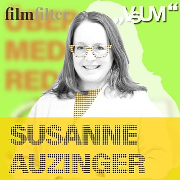 # 361 Susanne Auzinger: In meiner Welt gibt es viele Zwischentöne | 23.08.21