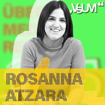 # 372 Rosanna Atzara: Transparenz ist die neue Objektivität | 01.02.22