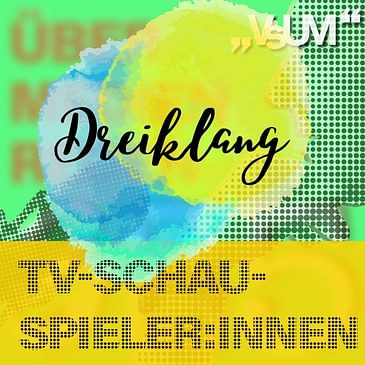 # 375 Katharina Stemberger, Ulrich Reinthaller, Adele Neuhauser: Dreiklang "TV-Schauspieler:innen" | 04.02.22