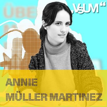 # 388 Annie Müller Martinez: Es ist nicht alles gleich wichtig | 17.02.22