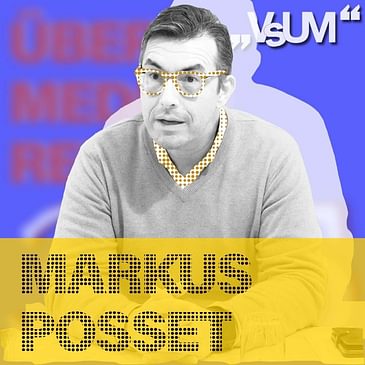 # 408 Markus Posset: Qualitätsjournalismus vor Fake-Journalismus | 09.03.22