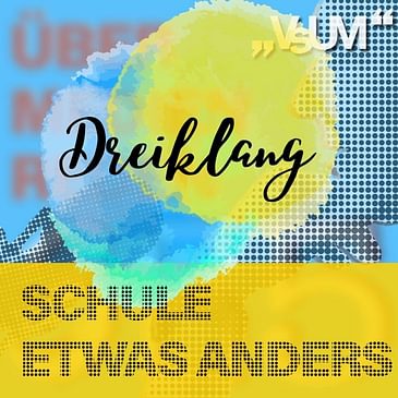 # 513 Walter Emberger, Andreas Salcher, Gerda Koch: Dreiklang "Schule etwas anders" | 22.06.22