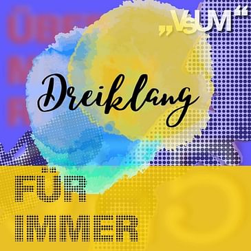 # 527 Frank Hoffmann, Chris Lohner, Milo Herz-Kestranek: Dreiklang "Für Immer" | 06.07.22