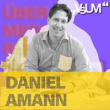 # 533 Daniel Amann: Wir sind ein Medikament, eine digitale Pille | 12.07.22