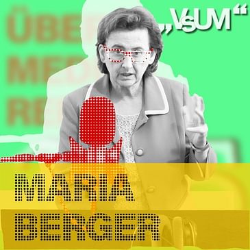 # 631 Maria Berger: „Beziehungsdrama" klingt nach Täter-Opfer Umkehr | 25.10.22