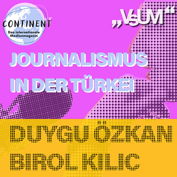 # 696 Continent: Journalismus in der Türkei | 02.02.23