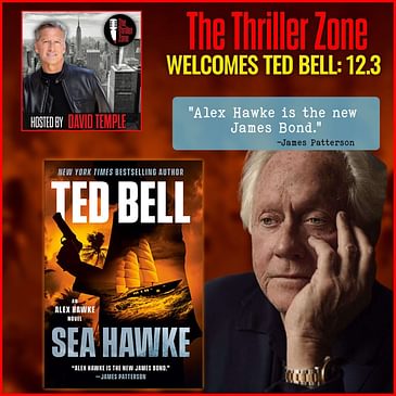 Ted Bell New York Times Bestselling Author Returns