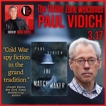 Paul Vidich, Author of The MatchMaker
