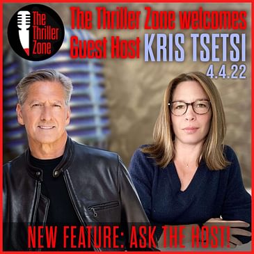 Author Kristen Tsetsi guest hosts The Thriller Zone