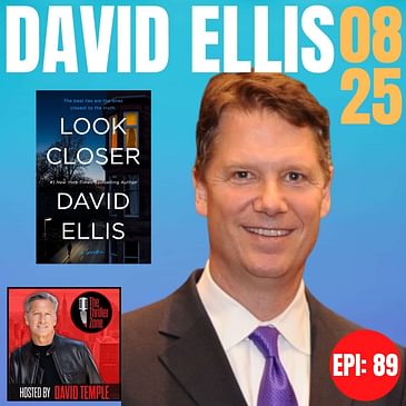 David Ellis, New York Times Bestselling Author of LOOK CLOSER