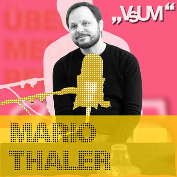 # 718 Mario Thaler: Wir wollen eine Interaktion, bei der das Gegenüber auch selbstbestimmt ist! | 15.03.23