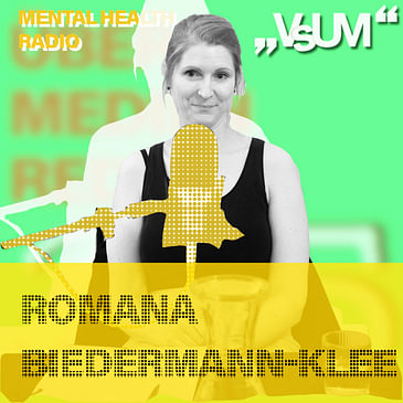 # 779 Romana Biedermann-Klee: Die Mortalitätsrate bei Anorexie liegt bei 10% (Mental Health Radio) | 23.08.23