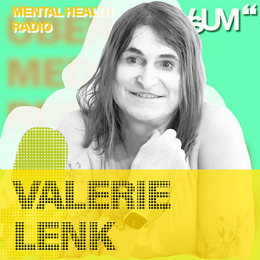 # 784 Valerie Lenk: Transgender ist eine Spielart der Natur und keine Krankheit (Mental Health Radio) | 28.08.23