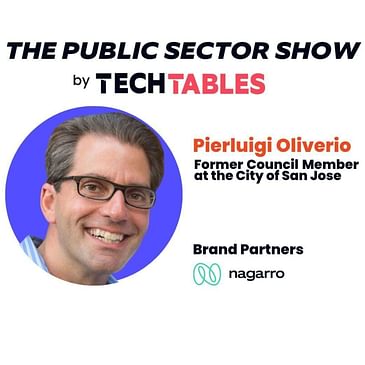 Interview with Pierluigi Oliverio, fmr. Councilmember, City of San Jose & Planning Commissioner for the City of San Jose