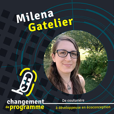 Respect de valeurs humaines, sociétales et écologiques : comment Milena Gatelier à créé son entreprise pour y arriver.