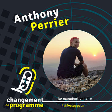 Une carrière, c’est tout un chemin. Ce qu’on veut, c’est en trouver le point d’entrée. Le parcours d’Anthony Perrier.