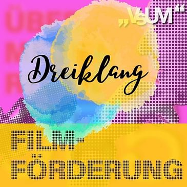 # 431 Enrico Jakob, Roland Teichmann, Christine Dollhofer: Dreiklang "Filmförderung" | 01.04.22