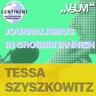 # 495 Continent: Journalismus in Großbritannien | 04.06.22