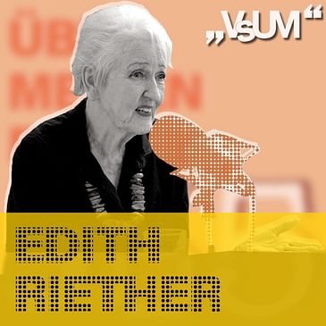 # 13 Edith Riether: Die Aktivistin für den Weltethos | 09.09.20