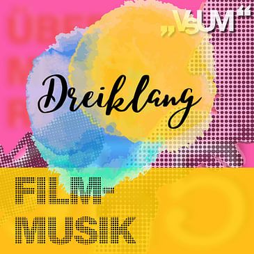 Re-Broadcast: # 403 Thomas Kathriner, Michael Pogo Kreiner, Martin Gellner: Dreiklang "Filmmusik" | 04.03.22
