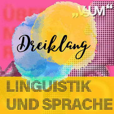 Re-Broadcast: # 544 Andrea Radakovits, Lisa Krammer, Haimo Godler: Dreiklang "Linguistik und Sprache" | 23.07.22